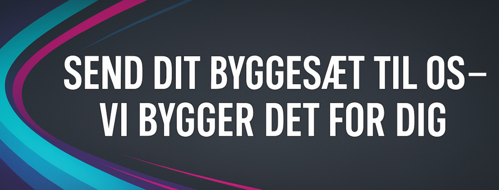 Vi bygger for dig